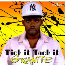 Granite - Tick It Tack It - EP