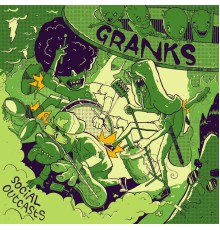 Granks - Social Outcasts