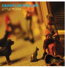 Grant-Lee Phillips - Little Moon