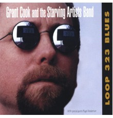 Grant Cook - Loop 323 Blues