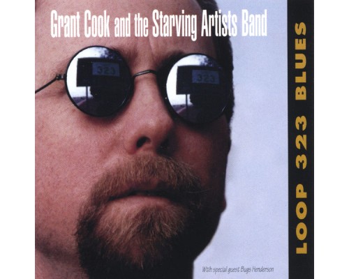 Grant Cook - Loop 323 Blues