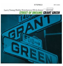 Grant Green - Street Of Dreams