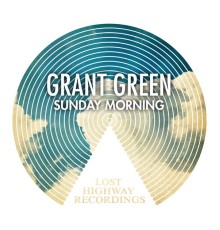 Grant Green - Sunday Morning