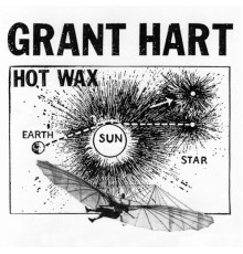 Grant Hart - Hot Wax