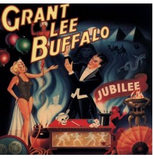 Grant Lee Buffalo - Jubilee