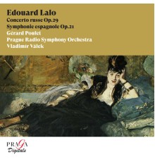 Gérard Poulet, Prague Radio Symphony Orchestra, Vladimir Valek - Edouard Lalo: Symphonie espagnole & Concerto russe
