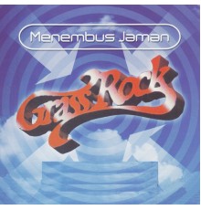 Grass Rock - Menembus Jaman