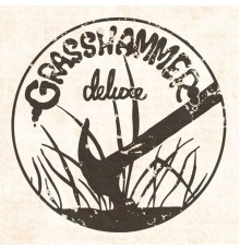 Grasshammer Deluxe - Hobo Country