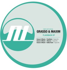 Grasso & Maxim - FlashBack EP