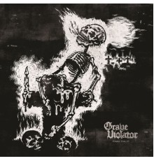 Grave Violator - Ghoul Call