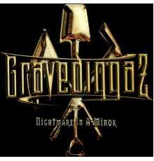 Gravediggaz - Nightmare in A-Minor