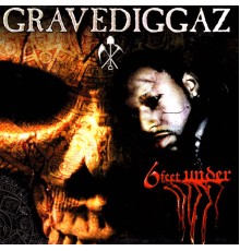 Gravediggaz - 6 Feet Under