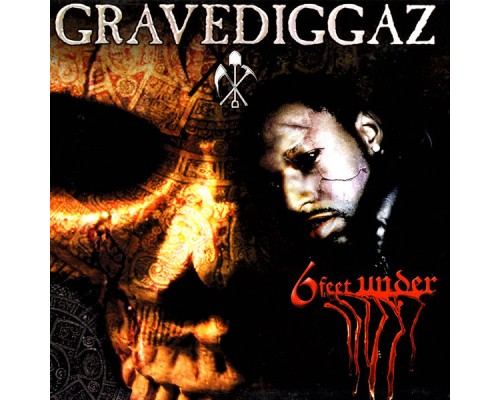 Gravediggaz - 6 Feet Under