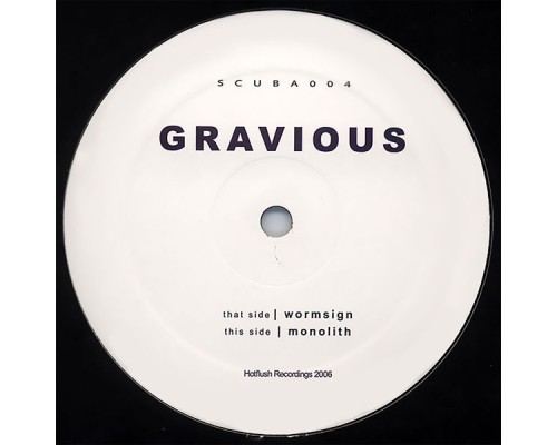 Gravious - Wormsign / Monolith