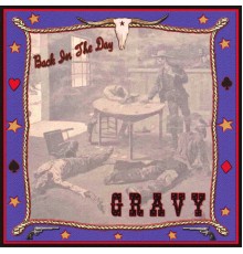 Gravy - Back In The Day