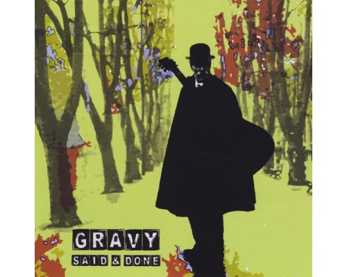 Gravy - Said & Done