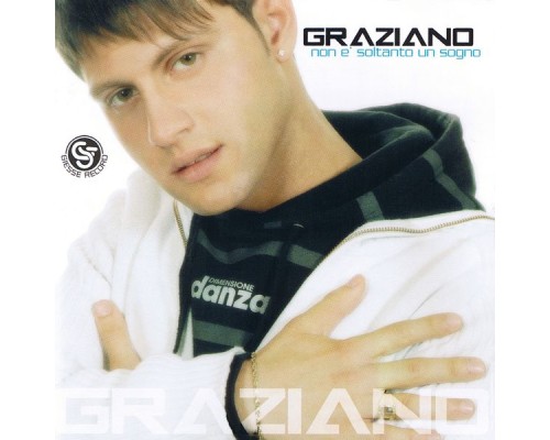 Graziano - Non è soltanto un sogno