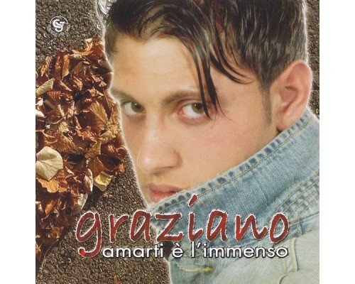 Graziano - Amarti è l'immenso