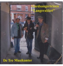 Gårdsangertrioen "Langerakket" - De tre musikanter