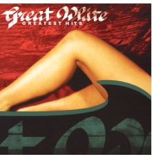 Great White - Greatest Hits