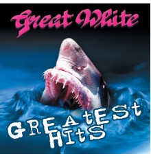 Great White - Greatest Hits