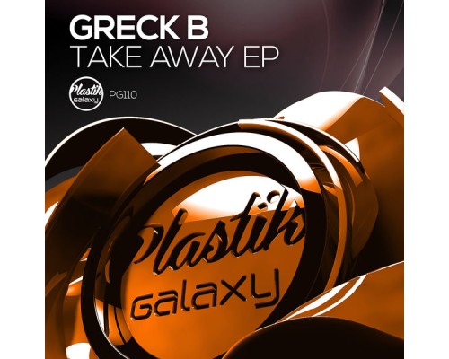 Greck B - Take Away EP