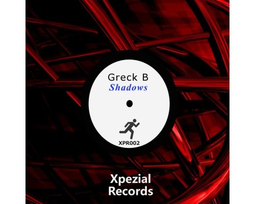 Greck B - Shadows EP