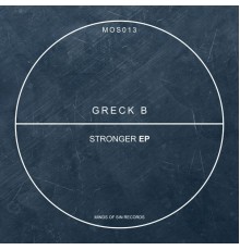 Greck B - Stronger (Original Mix)