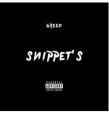 Greed - Snippet's