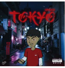 Greed - Tokyo