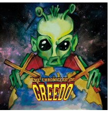 Greedo - The Chronicles of Greedo