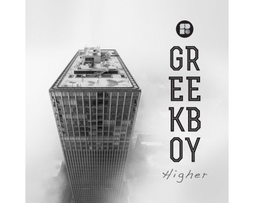 Greekboy - Higher (Original Mix)