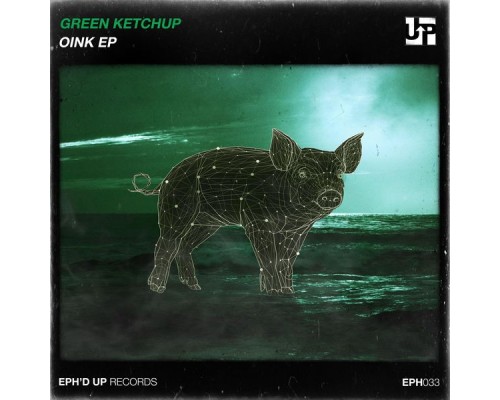 Green Ketchup - OINK