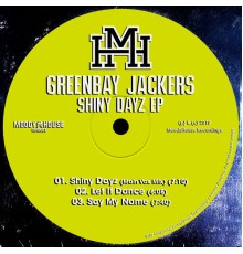 Greenbay Jackers - Shiny Dayz EP