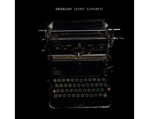 Greenleaf - Secret Alphabets