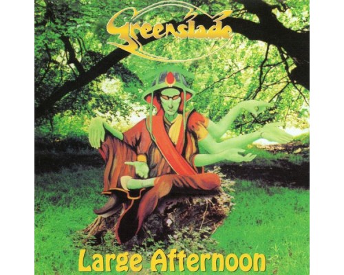 Greenslade - Large Afternoon