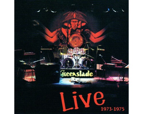 Greenslade - Live 1973-1975