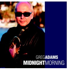 Greg Adams - Midnight Morning