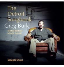 Greg Burk - The Detroit Songbook