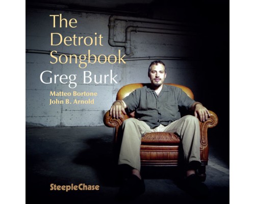 Greg Burk - The Detroit Songbook