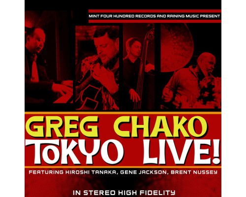 Greg Chako - Tokyo Live!