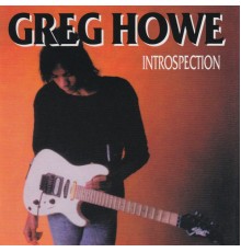 Greg Howe - Introspection