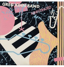 Greg Kihn Band - Kihntinued