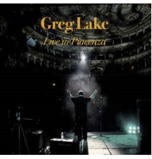 Greg Lake - Live in Piacenza (Live Version)