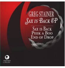 Greg Stainer - Sax Is Back