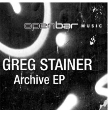 Greg Stainer - The Archive EP