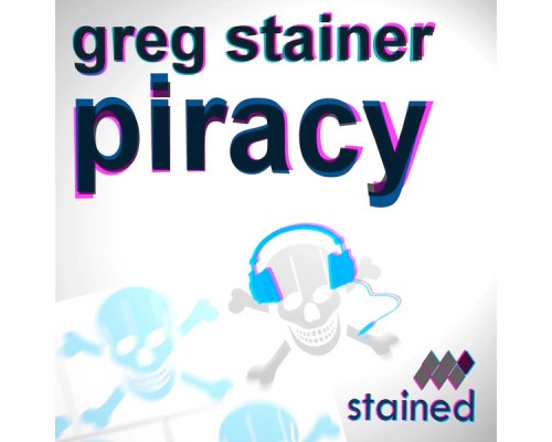 Greg Stainer - Piracy