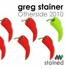 Greg Stainer - Otherside 2010