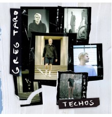 Greg Taro - techos