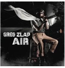 Greg Zlap - Air (Greg Zlap)